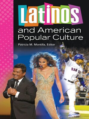 cover image of Latinos and American Popular Culture